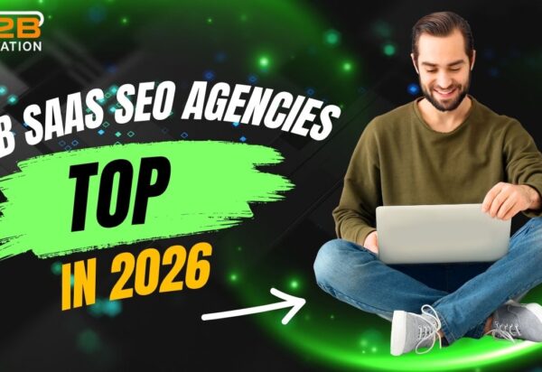 B2B SaaS SEO Agencies B2B SaaS SEO Agencies