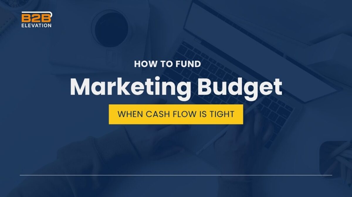 How to Fund a Marketing Budget